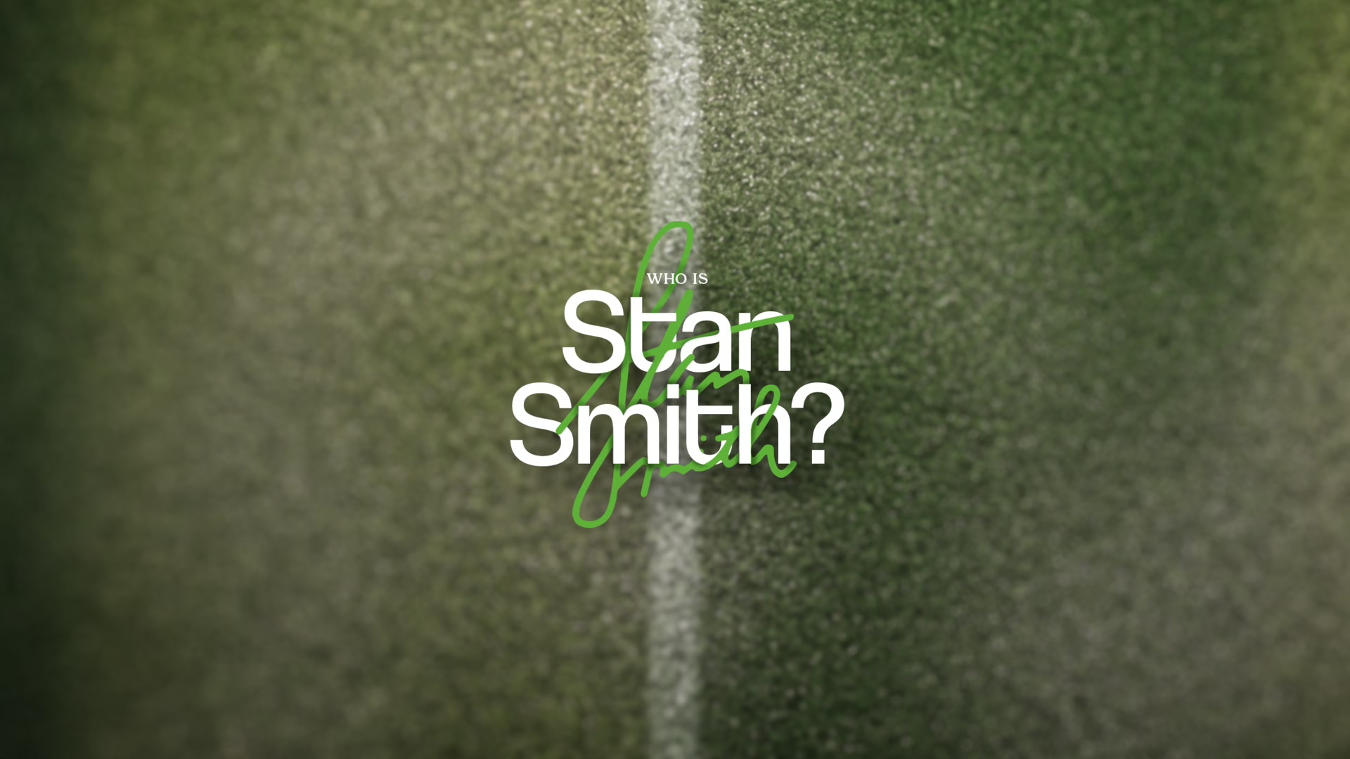Who Is Stan Smith title over blurred tennis court grass